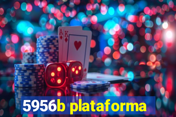 5956b plataforma